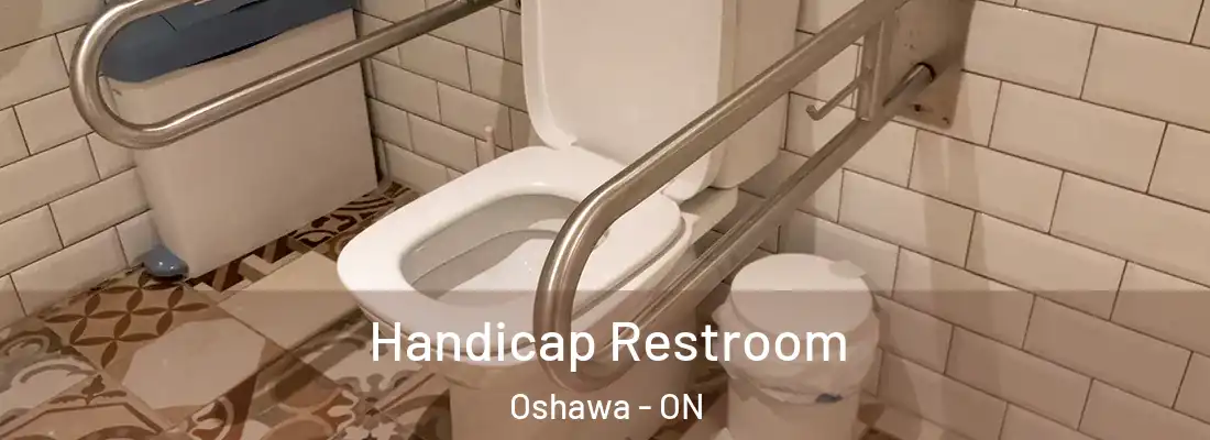  Handicap Restroom Oshawa - ON