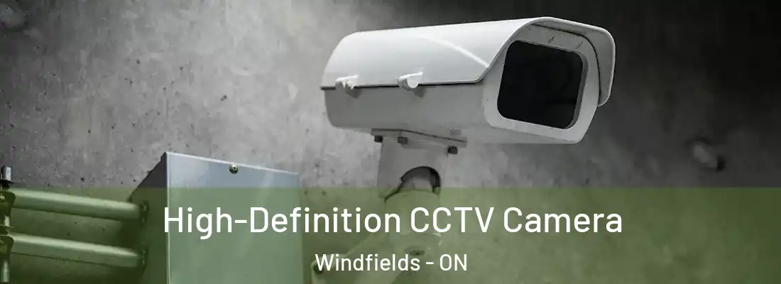  High-Definition CCTV Camera Windfields - ON