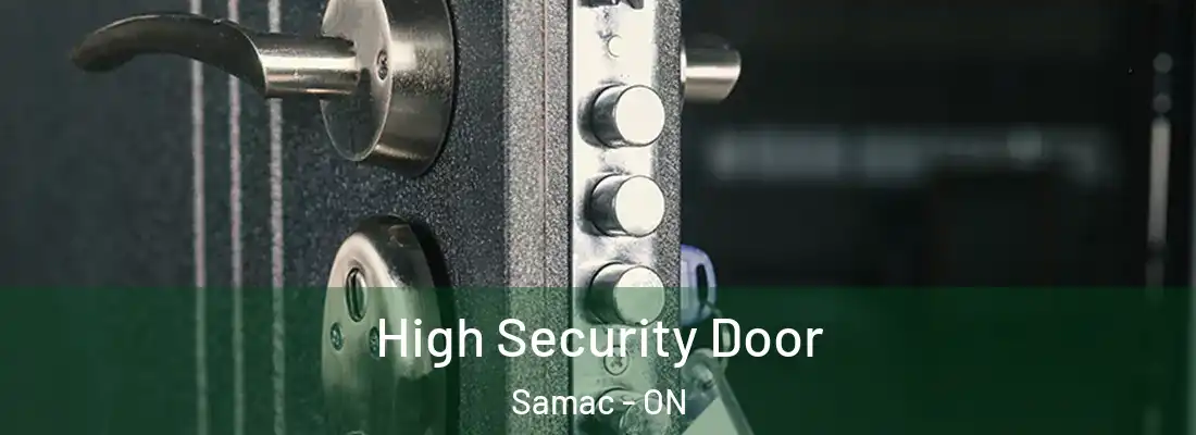  High Security Door Samac - ON
