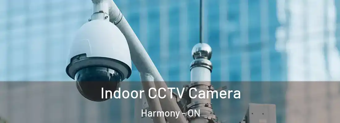  Indoor CCTV Camera Harmony - ON