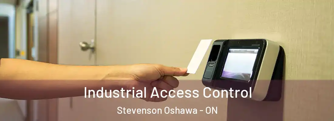  Industrial Access Control Stevenson Oshawa - ON