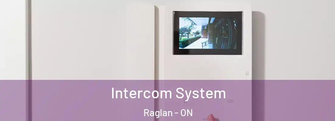  Intercom System Raglan - ON