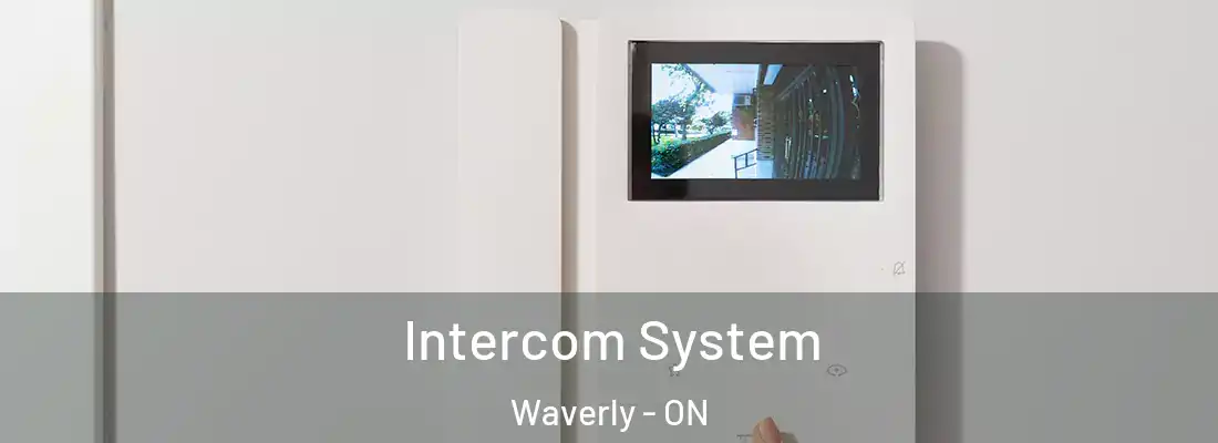  Intercom System Waverly - ON