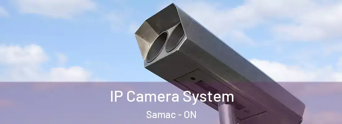  IP Camera System Samac - ON