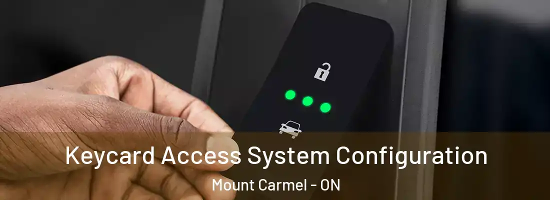  Keycard Access System Configuration Mount Carmel - ON
