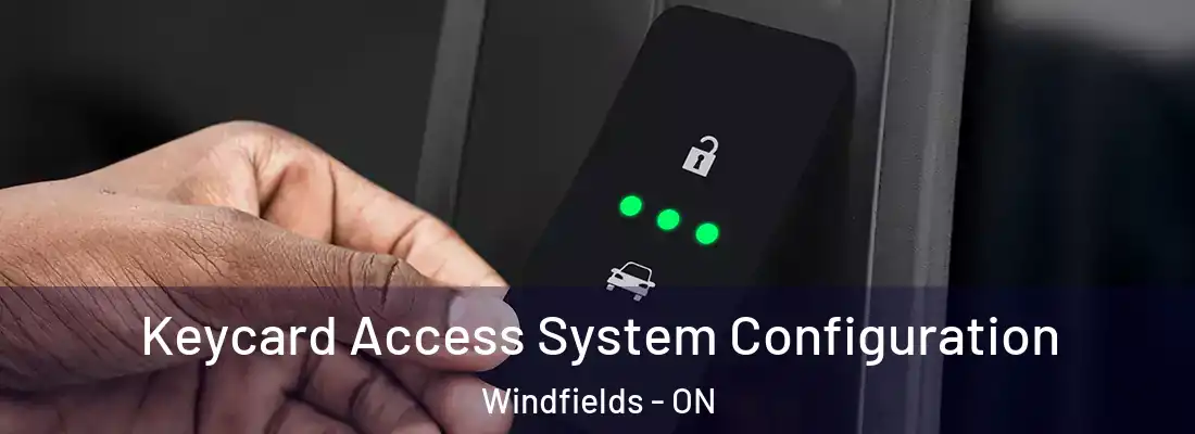  Keycard Access System Configuration Windfields - ON