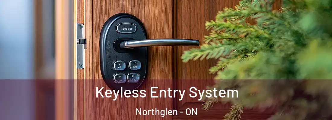  Keyless Entry System Northglen - ON