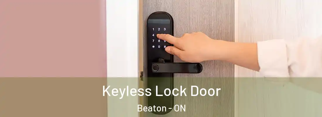  Keyless Lock Door Beaton - ON