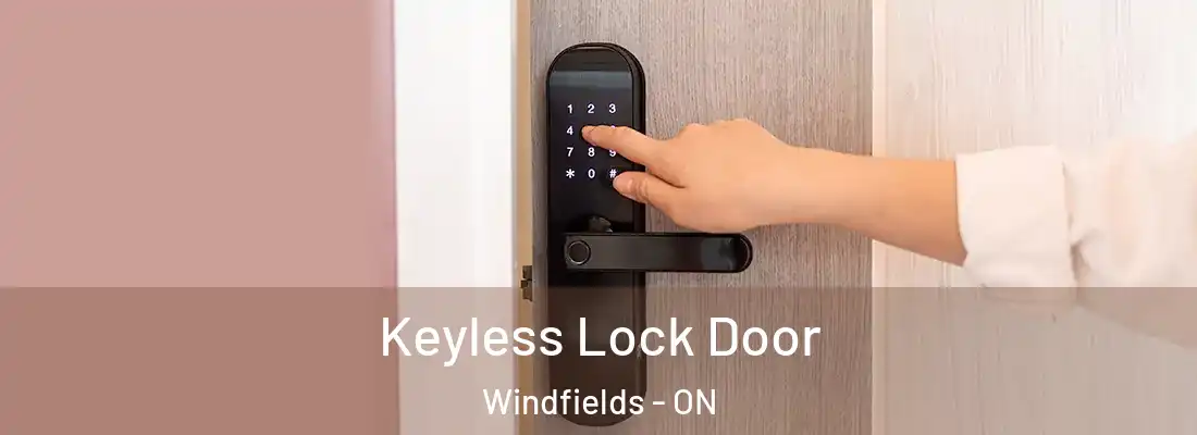 Keyless Lock Door Windfields - ON