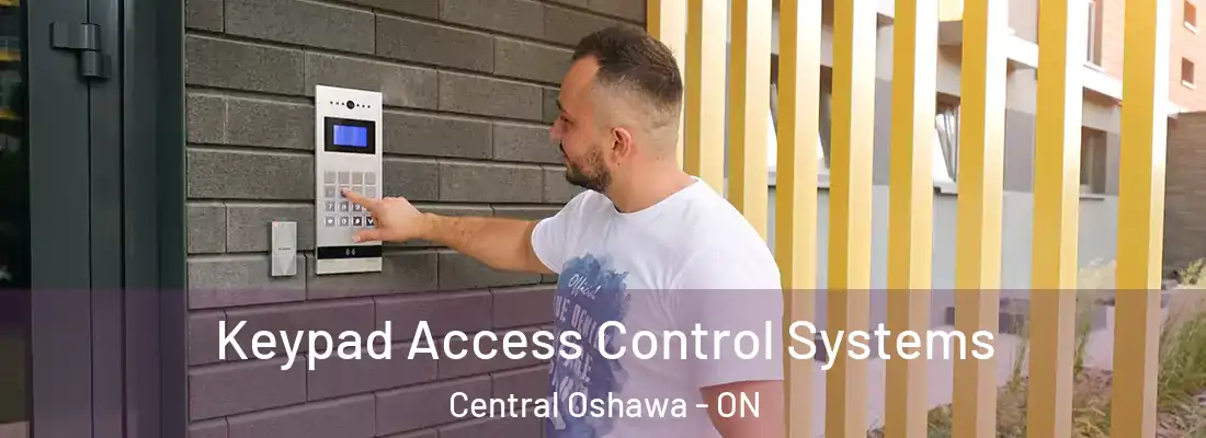  Keypad Access Control Systems Central Oshawa - ON