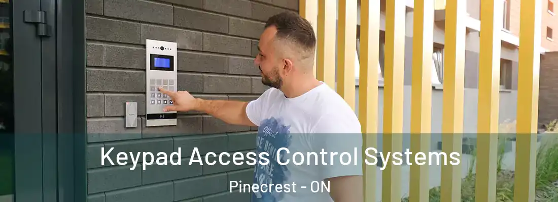  Keypad Access Control Systems Pinecrest - ON