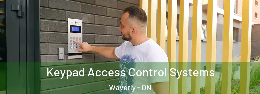  Keypad Access Control Systems Waverly - ON