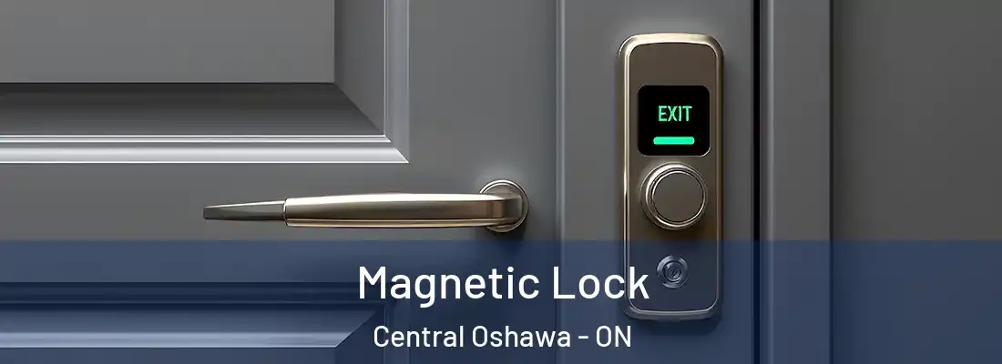  Magnetic Lock Central Oshawa - ON