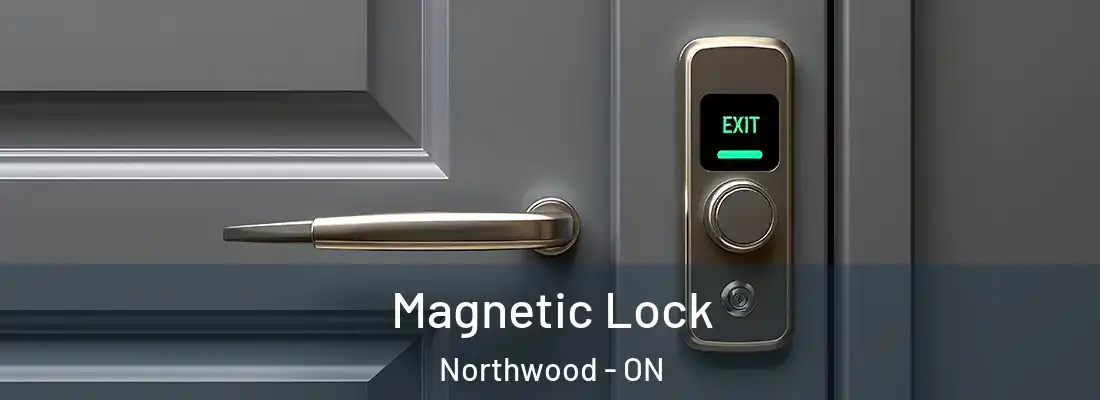  Magnetic Lock Northwood - ON