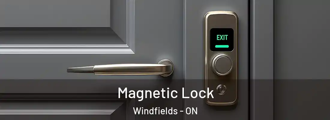  Magnetic Lock Windfields - ON