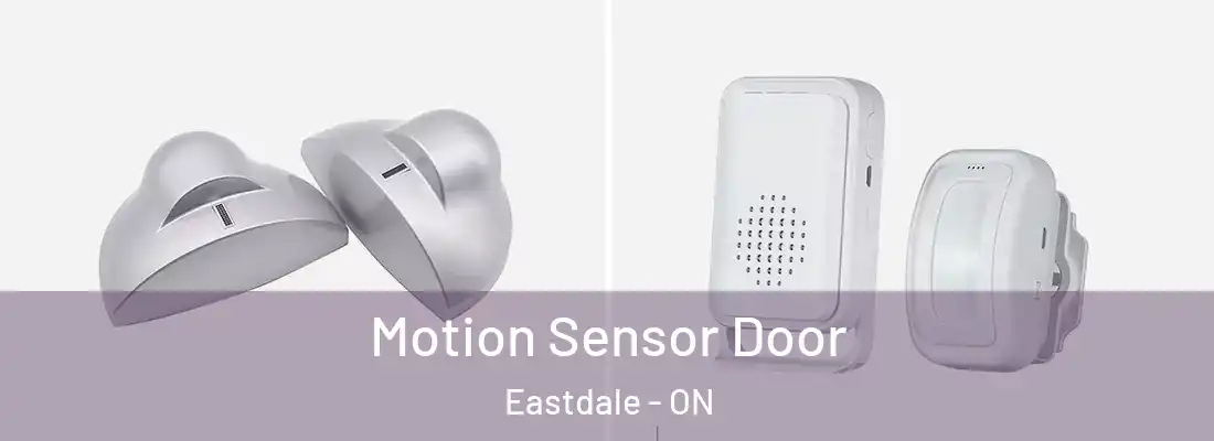  Motion Sensor Door Eastdale - ON