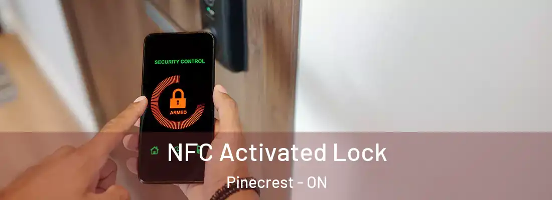  NFC Activated Lock Pinecrest - ON