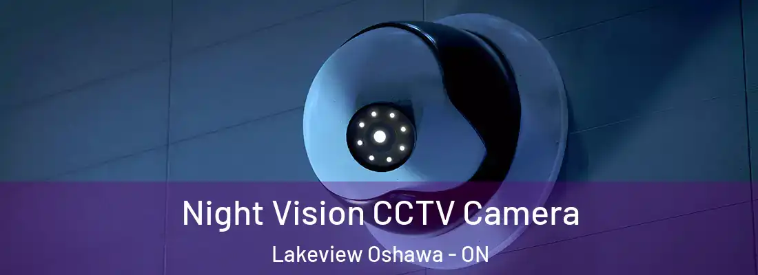  Night Vision CCTV Camera Lakeview Oshawa - ON