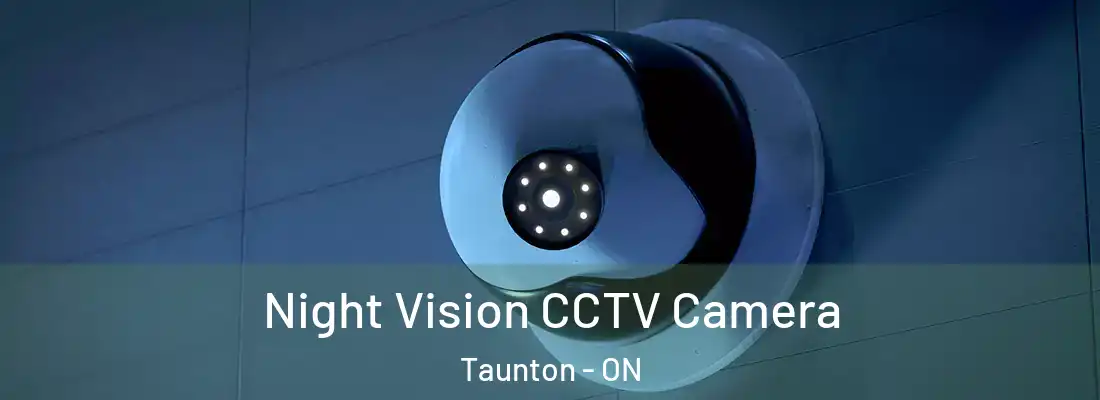 Night Vision CCTV Camera Taunton - ON