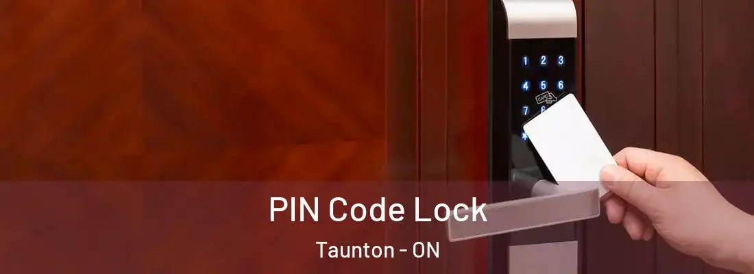  PIN Code Lock Taunton - ON