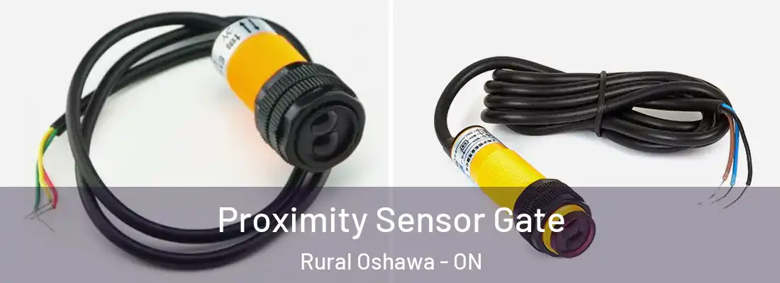  Proximity Sensor Gate Rural Oshawa - ON