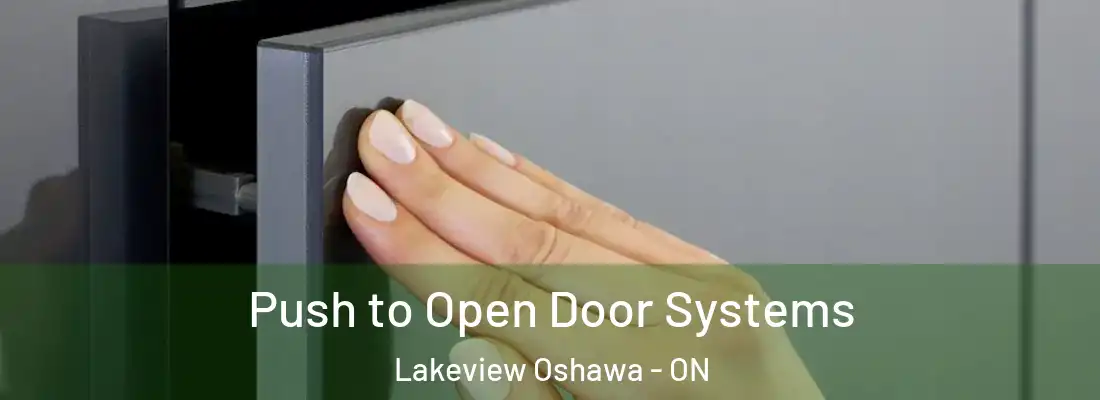  Push to Open Door Systems Lakeview Oshawa - ON