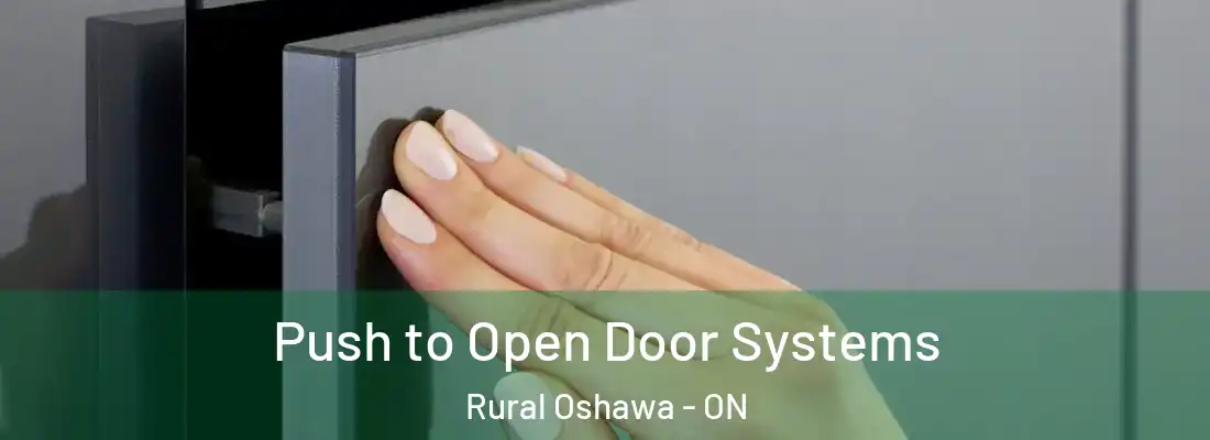  Push to Open Door Systems Rural Oshawa - ON