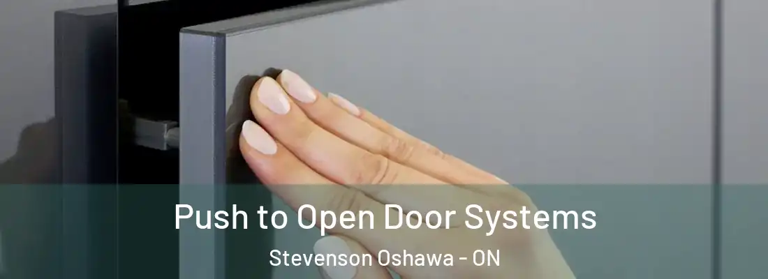  Push to Open Door Systems Stevenson Oshawa - ON