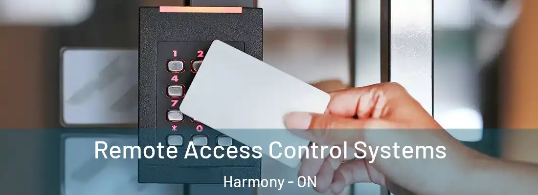  Remote Access Control Systems Harmony - ON