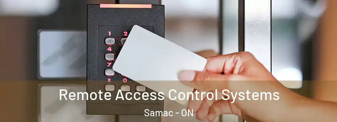  Remote Access Control Systems Samac - ON