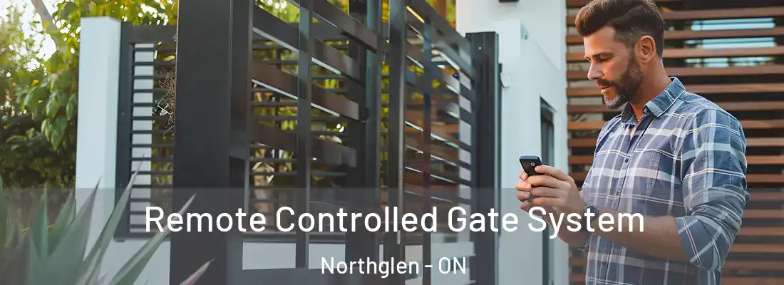  Remote Controlled Gate System Northglen - ON