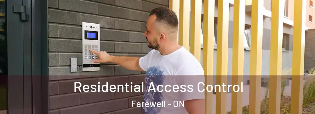  Residential Access Control Farewell - ON