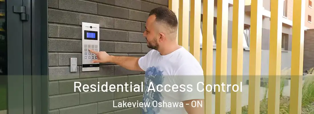  Residential Access Control Lakeview Oshawa - ON