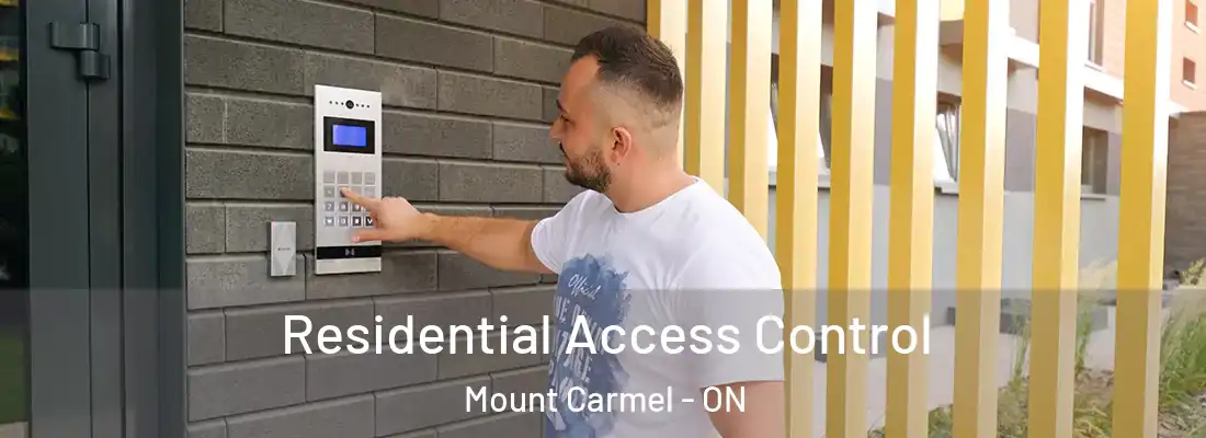  Residential Access Control Mount Carmel - ON