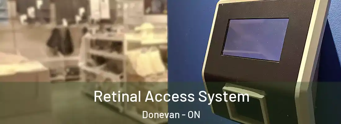  Retinal Access System Donevan - ON