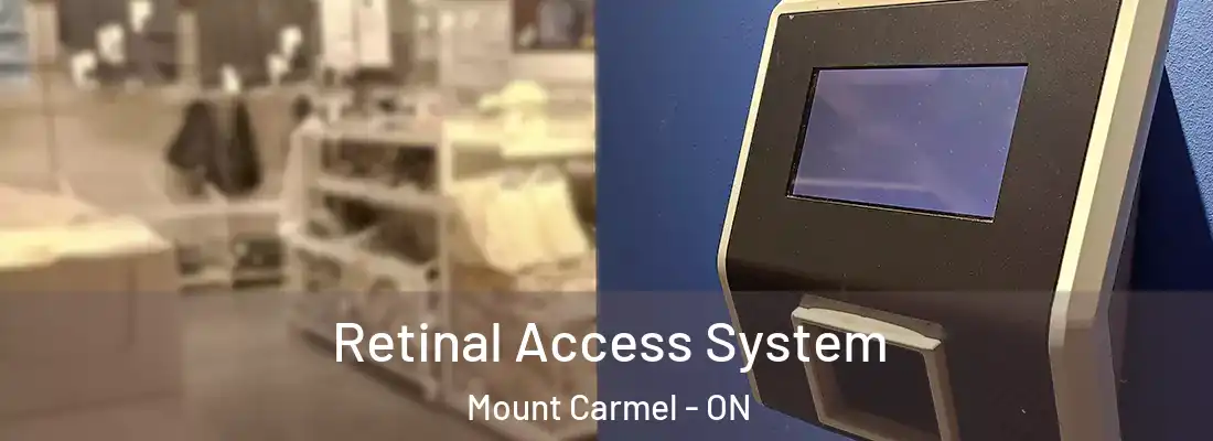  Retinal Access System Mount Carmel - ON