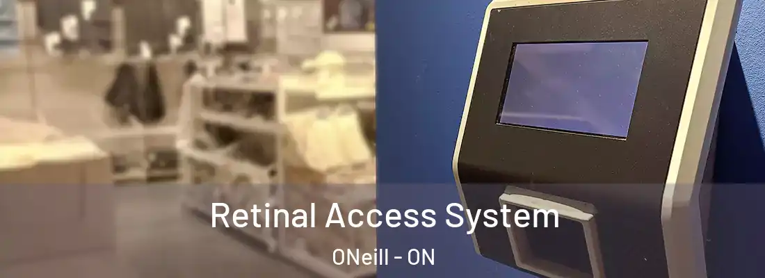  Retinal Access System ONeill - ON