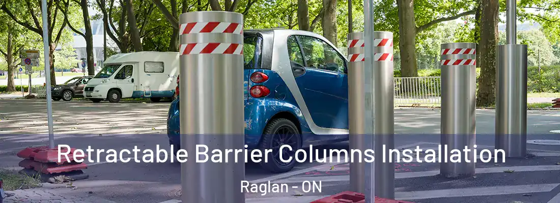  Retractable Barrier Columns Installation Raglan - ON