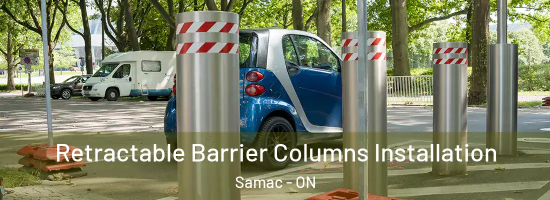  Retractable Barrier Columns Installation Samac - ON