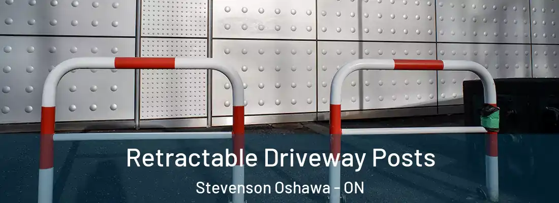  Retractable Driveway Posts Stevenson Oshawa - ON