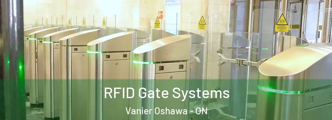  RFID Gate Systems Vanier Oshawa - ON