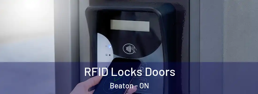  RFID Locks Doors Beaton - ON