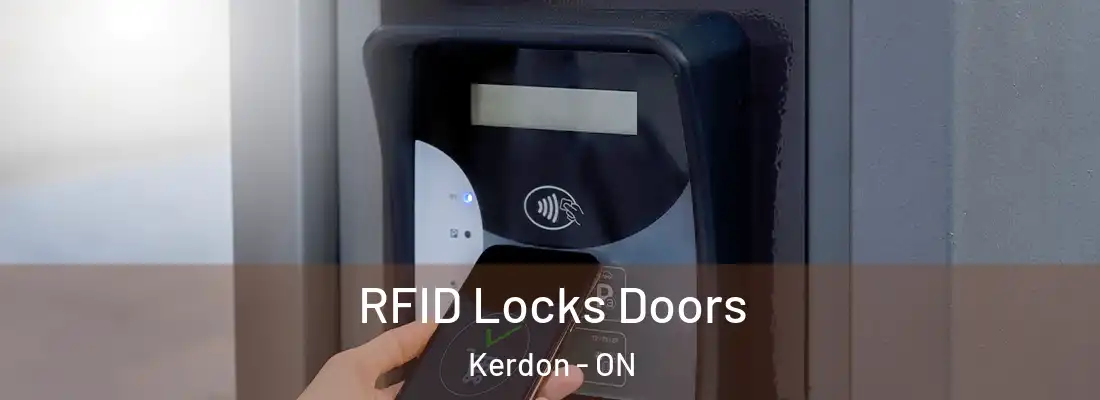  RFID Locks Doors Kerdon - ON