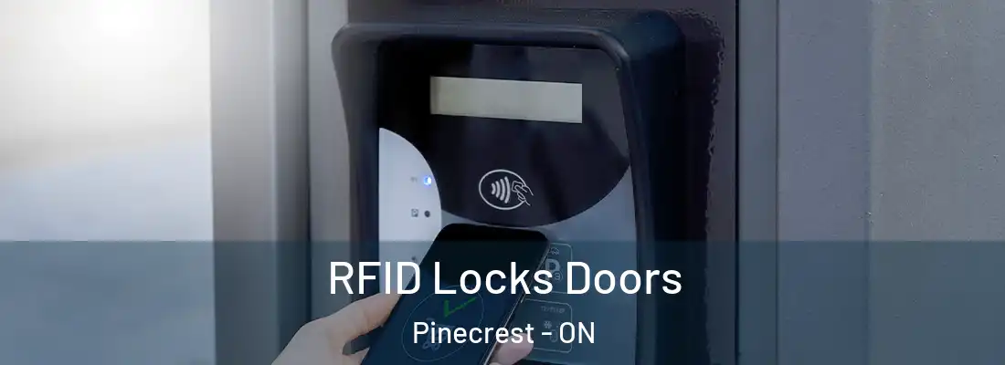  RFID Locks Doors Pinecrest - ON