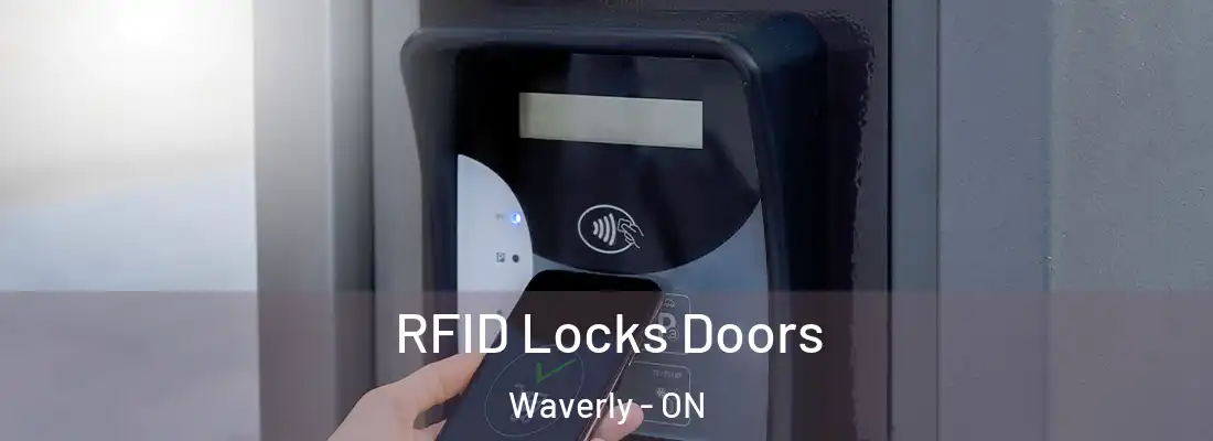  RFID Locks Doors Waverly - ON