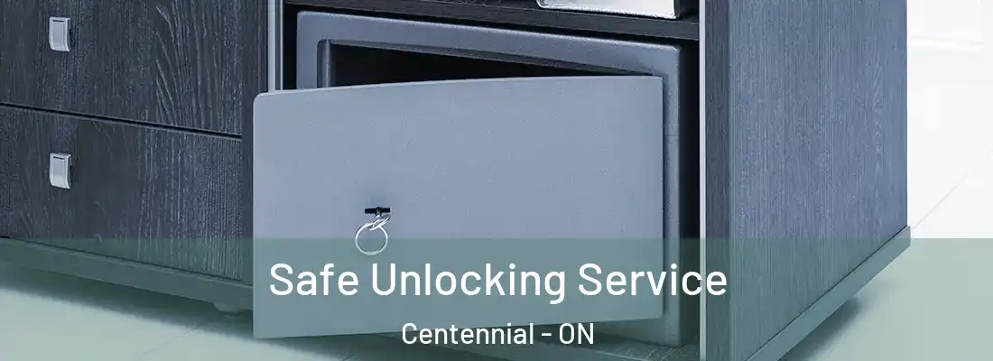  Safe Unlocking Service Centennial - ON