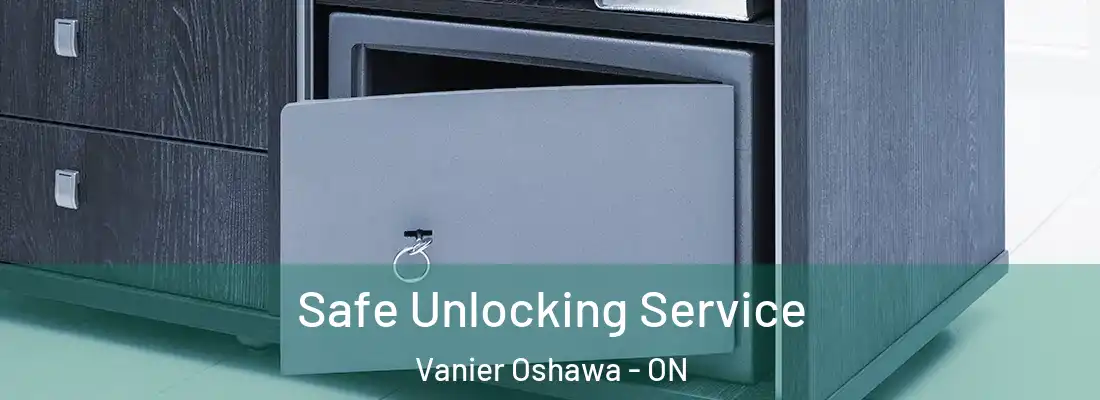  Safe Unlocking Service Vanier Oshawa - ON