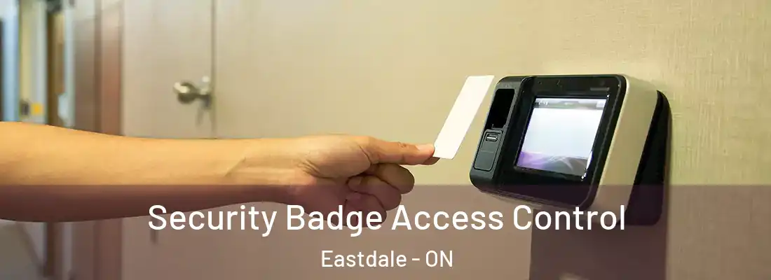  Security Badge Access Control Eastdale - ON