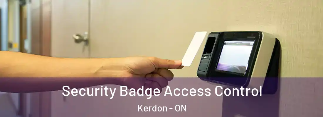  Security Badge Access Control Kerdon - ON