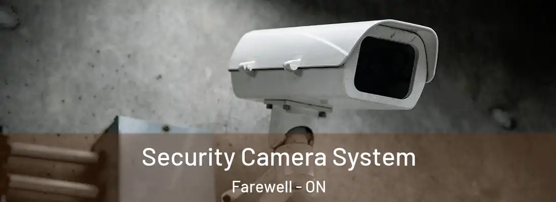  Security Camera System Farewell - ON
